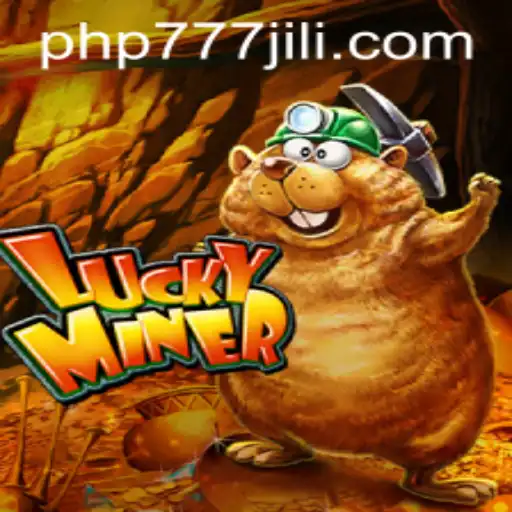 Discover the Thrilling World of LuckyMiner and PHP777